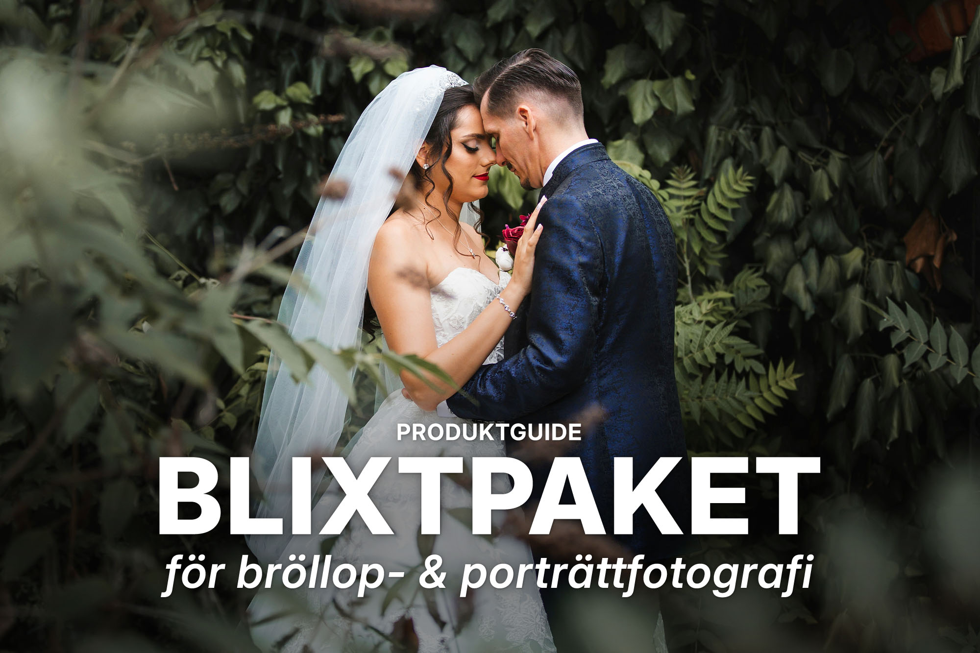 BlixtpaketBröllopPortätt_blogg.jpg