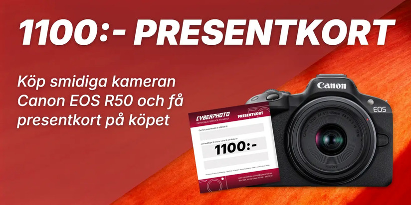 Köp Canon EOS R50 och få 1100:- presentkort på köpet