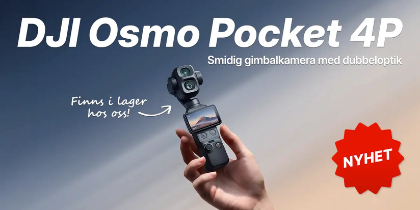 Nyhet: DJI Osmo Pocket 4P - Vi har den i lager