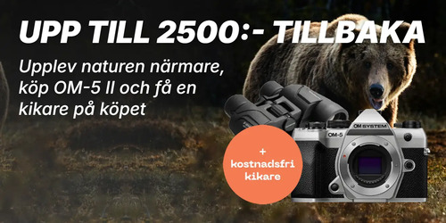 UPP TILL 2500:- TILLBAKA. Upplev naturen närmare, köp OM-5 II och få en kikare på köpet. Bilden visar OM-5II-+-kikare.png och Component 19.png.