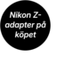 NikonZadapterPåKöpet_splash.png